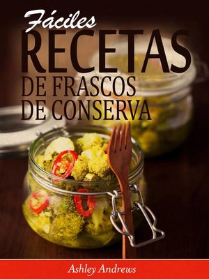cover image of Fáciles Recetas de Frascos de Conserva